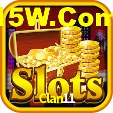 Clan11,Clan11.Com
